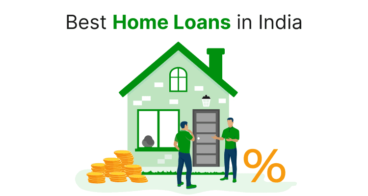 Best Home Loans in India